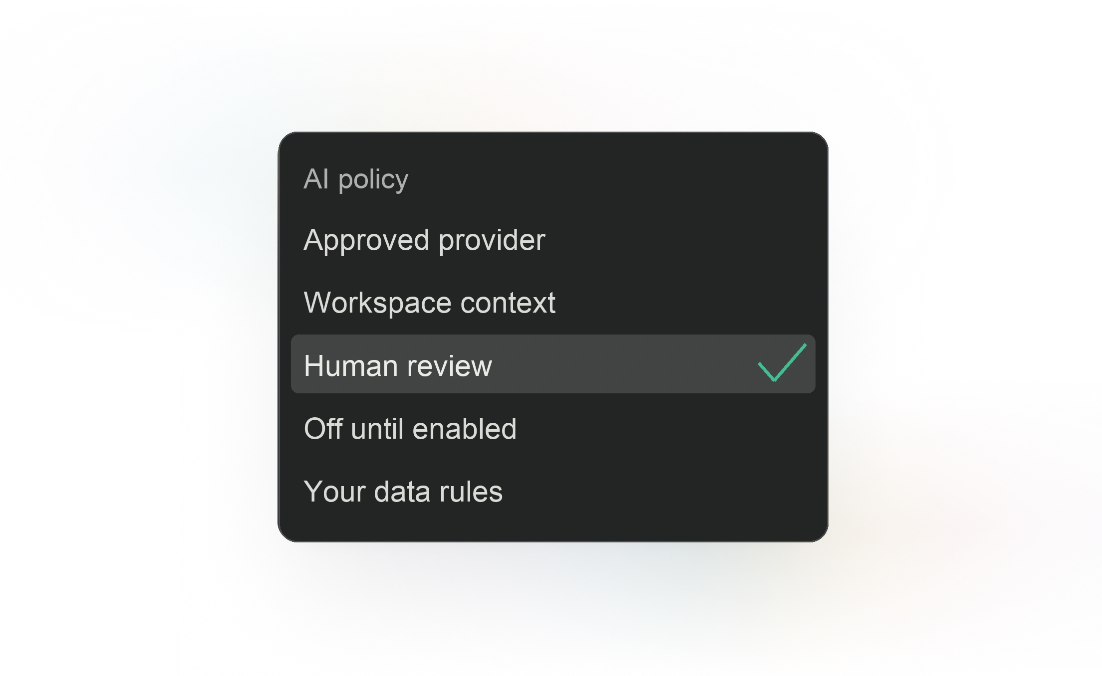 Workflow support policy selector