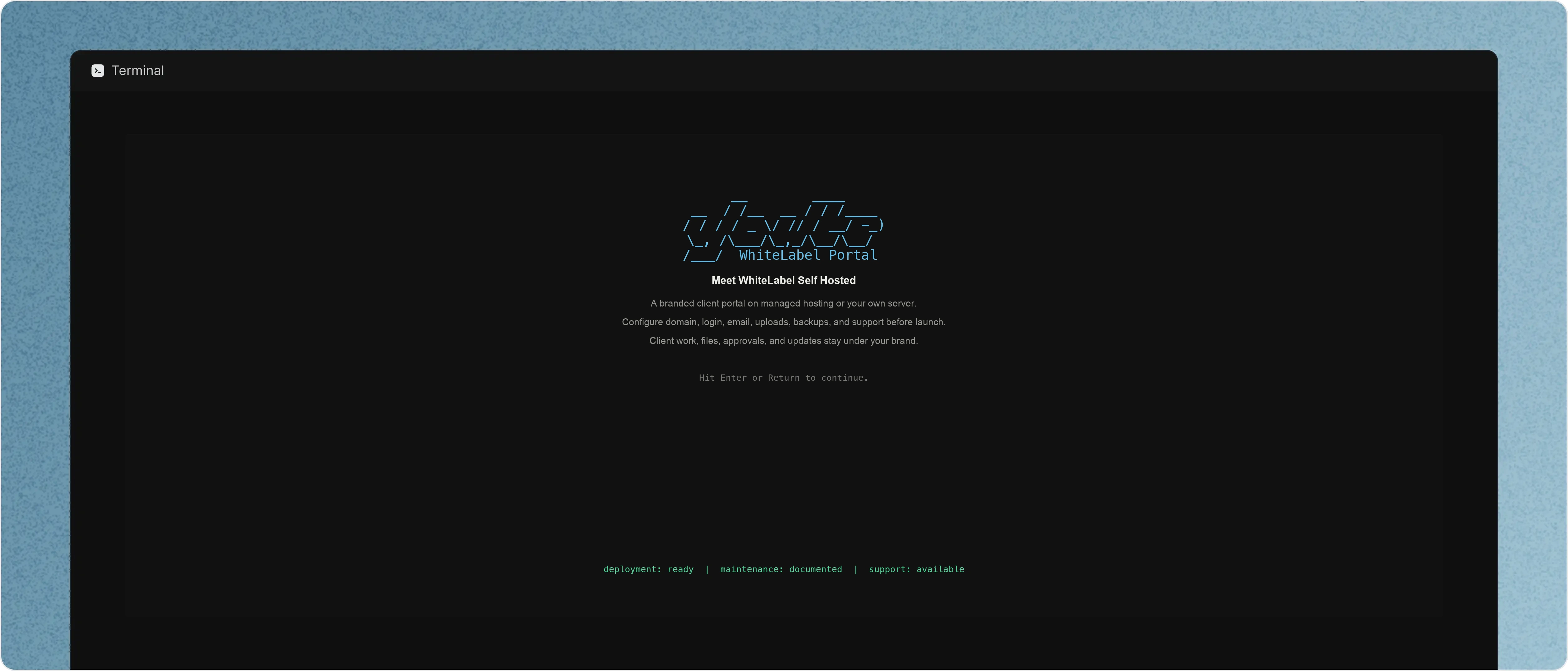WhiteLabel self-hosted deployment terminal